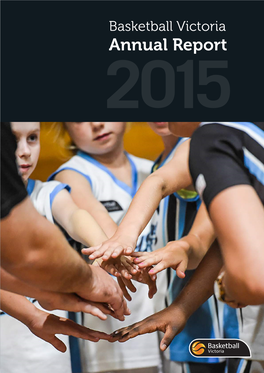 2015 Basketball Victoria Annual Report