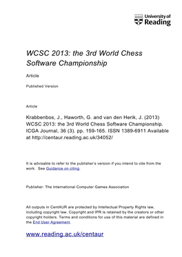 WCSC 2013: the 3Rd World Chess Software Championship