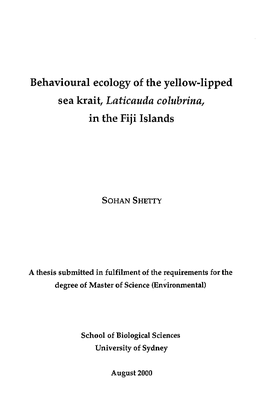 Behavioural Ecology of the Yellow-Lipped Sea Krait, Laticauda Colubrina, in the Fiji Islands