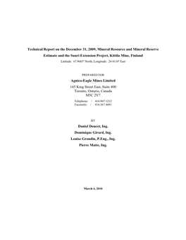 Technical Report on the December 31, 2009, Mineral Resource and Mineral Reserve Estimate and the Suuri Extension Project, Kittil