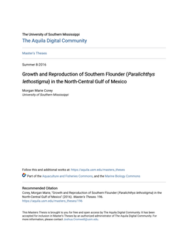 Growth and Reproduction of Southern Flounder (<I>Paralichthys Lethostigma</I>) in the North-Central Gulf of Mexico