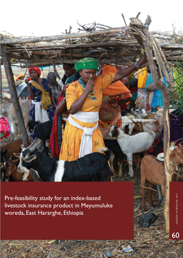 Pre-Feasibility Study for an Index-Based Livestock Insurance Product in Meyumuluke Woreda, East Hararghe, Ethiopia I