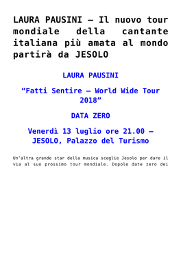 LAURA PAUSINI &#8211; Il Nuovo Tour Mondiale Della