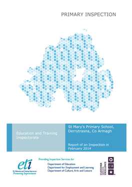 Primary Inspection St Mary's Primary School, Derrytrasna, Co Armagh