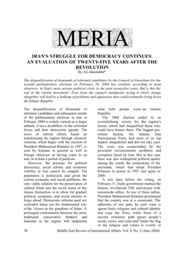 IRAN's STRUGGLE for DEMOCRACY CONTINUES: an EVALUATION of TWENTY-FIVE YEARS AFTER the REVOLUTION by Ali Abootalebi*