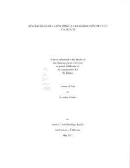 Thesis Submitted to the Faculty of San Francisco State University in Partial Fulfillment of a B the Requirements for the Degree