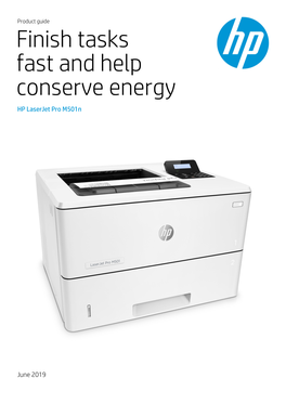 Finish Tasks Fast and Help Conserve Energy HP Laserjet Pro M501n