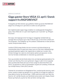 Giggs Gæster Store VEGA 13. April / Dansk Support Fra RIGFOREVIGT