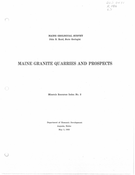 Maine Granite Quarries and Prospects