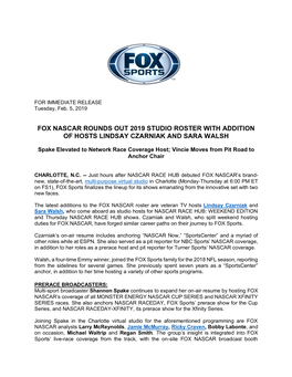 Fox Nascar Rounds out 2019 Studio Roster with Addition of Hosts Lindsay Czarniak and Sara Walsh