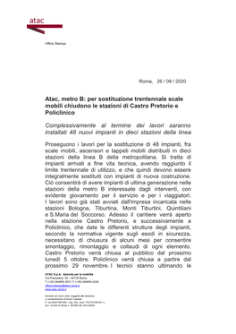 Atac, Metro B: Per Sostituzione Trentennale Scale Mobili Chiudono Le Stazioni Di Castro Pretorio E Policlinico