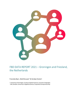 FBD DATA REPORT 2021 – Groningen and Friesland, the Netherlands