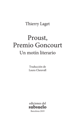 Proust, Premio Goncourt Un Motín Literario