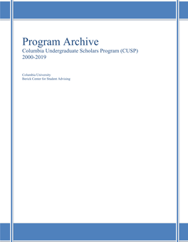 Program Archive Columbia Undergraduate Scholars Program (CUSP) 2000-2019