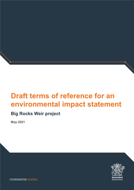 Draft Terms of Reference for an Environmental Impact Statement Big Rocks Weir Project