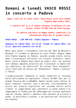 Domani E Lunedì VASCO ROSSI in Concerto a Padova