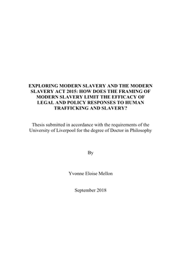 How Does the Framing of Modern Slavery Limit the Efficacy of Legal and Policy Responses to Human Trafficking and Slavery?