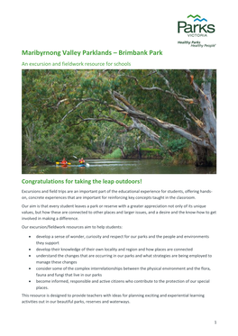 Maribyrnong Valley Parklands – Brimbank Park an Excursion and Fieldwork Resource for Schools