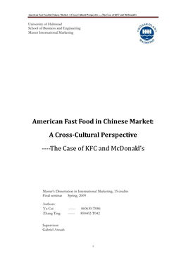 American Fast Food in Chinese Market: a Cross-Cultural Perspective ---In Example of KFC and Mcdonald's