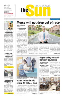 Morse Will Not Drop out of Race Umass to Investigate Conduct by Gregory A