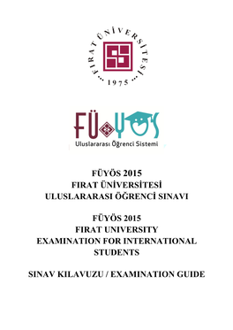 Füyös 2015 Firat Üniversitesi Uluslararasi Öğrenci Sinavi