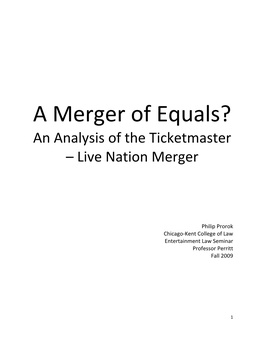 An Analysis of the Ticketmaster – Live Nation Merger