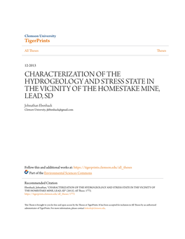 CHARACTERIZATION of the HYDROGEOLOGY and STRESS STATE in the VICINITY of the HOMESTAKE MINE, LEAD, SD Johnathan Ebenhack Clemson University, Jfebenhack@Gmail.Com