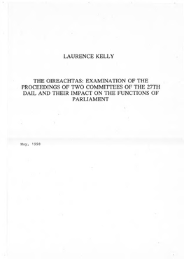 Laurence Kelly the Oireachtas