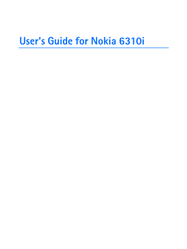 User's Guide for Nokia 6310I