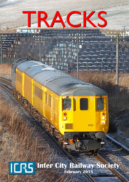 Inter City Railway Society February 2015 Inter City Railway Society Founded 1973