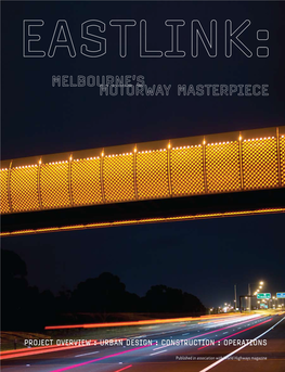 Eastlink: Melbourne's Motorway Masterpiece