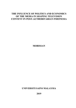 The Influence of Politics and Economics of the Media in Shaping Television Content in Post-Authoritarian Indonesia