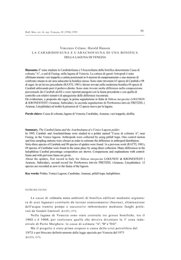 55 Vincenzo Celano, Harald Hansen LA CARABIDOFAUNA E L'aracnofauna DI UNA BONIFICA DELLA LAGUNA DI VENEZIA Riassunto. E' Stata S