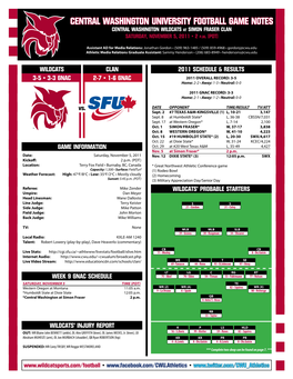 CENTRAL WASHINGTON UNIVERSITY FOOTBALL GAME NOTES CENTRAL WASHINGTON WILDCATS at SIMON FRASER CLAN SATURDAY, NOVEMBER 5, 2011 • 2 P.M