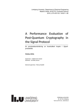 A Performance Evaluation of Post-Quantum Cryptography in the Signal Protocol En Prestandautvärdering Av Kvantsäkert Krypto I Signal- Protokollet