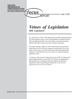 Vetoes of Legislation 80Th Legislature