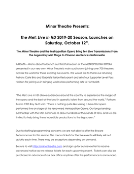 Minor Theatre Presents: the Met: Live in HD 2019-20 Season, Launches on Saturday, October 12Th