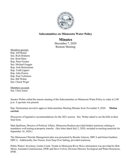 Subcommittee on Minnesota Water Policy Minutes December 7, 2020 Remote Meeting Members Present: Rep