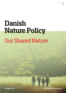 Denmark Will Provide a Clear Direction for Danish Nature, Page 9