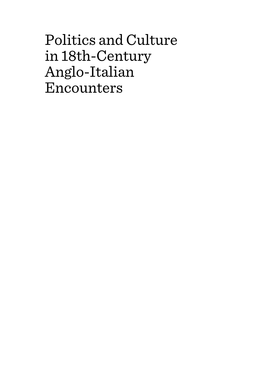 Politics and Culture in 18Th-Century Anglo-Italian Encounters