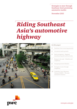 Riding Southeast Asia's Automotive Highway