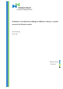 Guidelines of Traditional Weddings in Different Cultures: a Market Research for Finnish Market