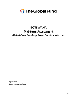 BOTSWANA Mid-Term Assessment Global Fund Breaking Down Barriers Initiative