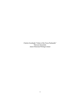 Charles Goodnight “Father of the Texas Panhandle” Dawson Zarazinski Junior Historian Writing Contest