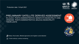 Preliminary Satellite Derived Assessment in Laleia Posto Administrativo, Manatuto Municipality and Vemasse Posto Administrativo, Baucau Municipality Timor-Leste