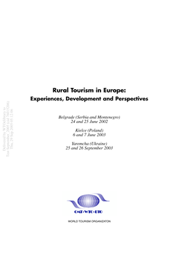 Rural Tourism in Euro P E : Experiences, Development and Perspectives