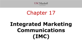 Integrated Marketing Communications (IMC) Chapter 17