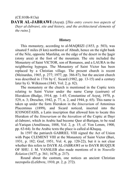 (CE:810B-813A) DAYR AL-JABRAWI (Asyut). [This Entry Covers Two Aspects of Dayr Al-Jabrawi, Site and History, and the Architectural Elements of the Ruins.]