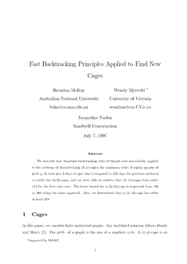 Fast Backtracking Principles Applied to Find New Cages 1 Cages