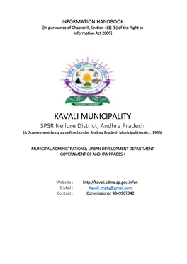 KAVALI MUNICIPALITY SPSR Nellore District, Andhra Pradesh (A Government Body As Defined Under Andhra Pradesh Municipalities Act, 1965)